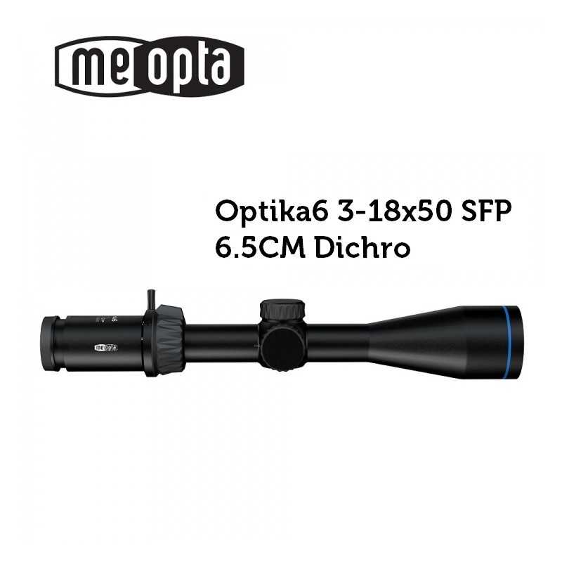 Meopta - Visor MeoPro Optika6 - 3-18x50 SFP - 6.5 CM Dichro ¡¡OFERTA HASTA FIN DE STOCK!!⋆Armería Calatayud