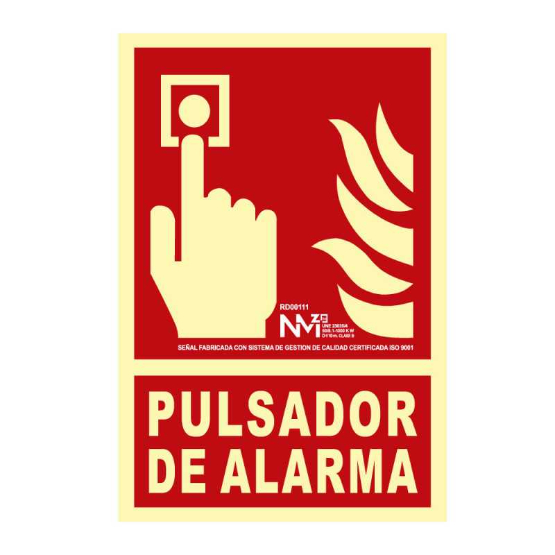 CARTEL DE EXTINCIÓN "PULSADOR DE ALARMA" CLASE B (PCV 0,7mm) 21x30cm NORMALUZ⋆Armería Calatayud