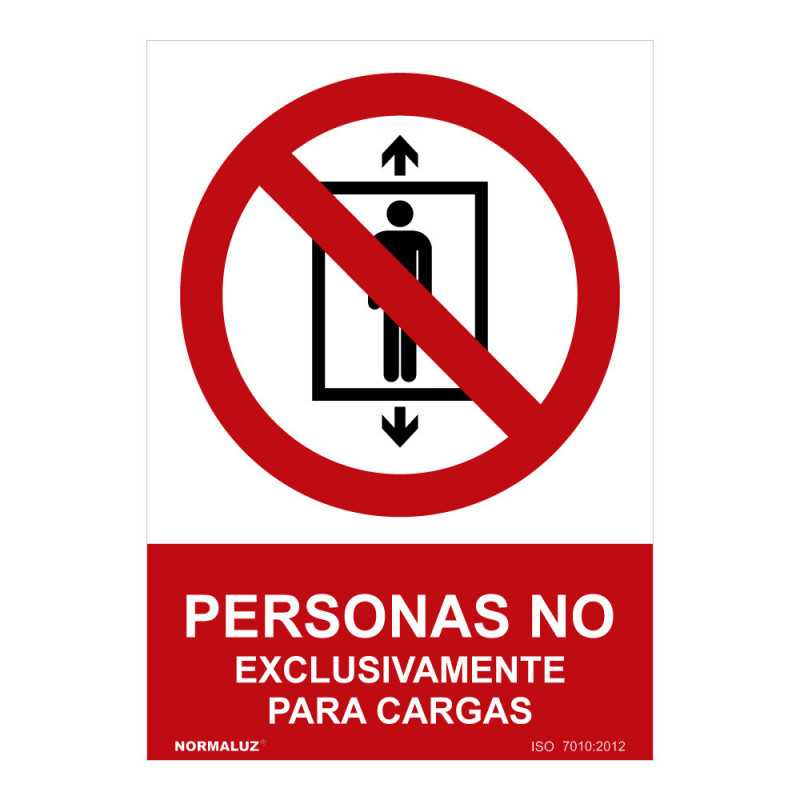 SEÑAL PROHIBIDO "PERSONAS NO, EXCLUSIVAMENTE PARA CARGAS" (PVC 0.7mm) 30x40cm NORMALUZ⋆Armería Calatayud