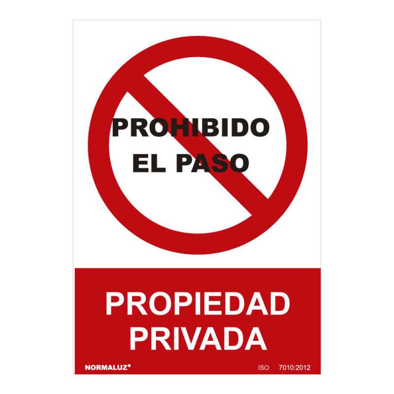 SEÑAL PROHIBIDO "PROHIBIDO EL PASO PROPIEDAD PRIVADA" (PVC 0.7mm) 30x40cm NORMALUZ⋆Armería Calatayud