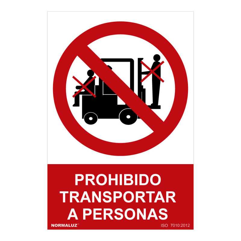SEÑAL PROHIBIDO "PROHIBIDO TRANSPORTAR A PERSONAS" (PVC 0.7mm) 30x40cm NORMALUZ⋆Armería Calatayud