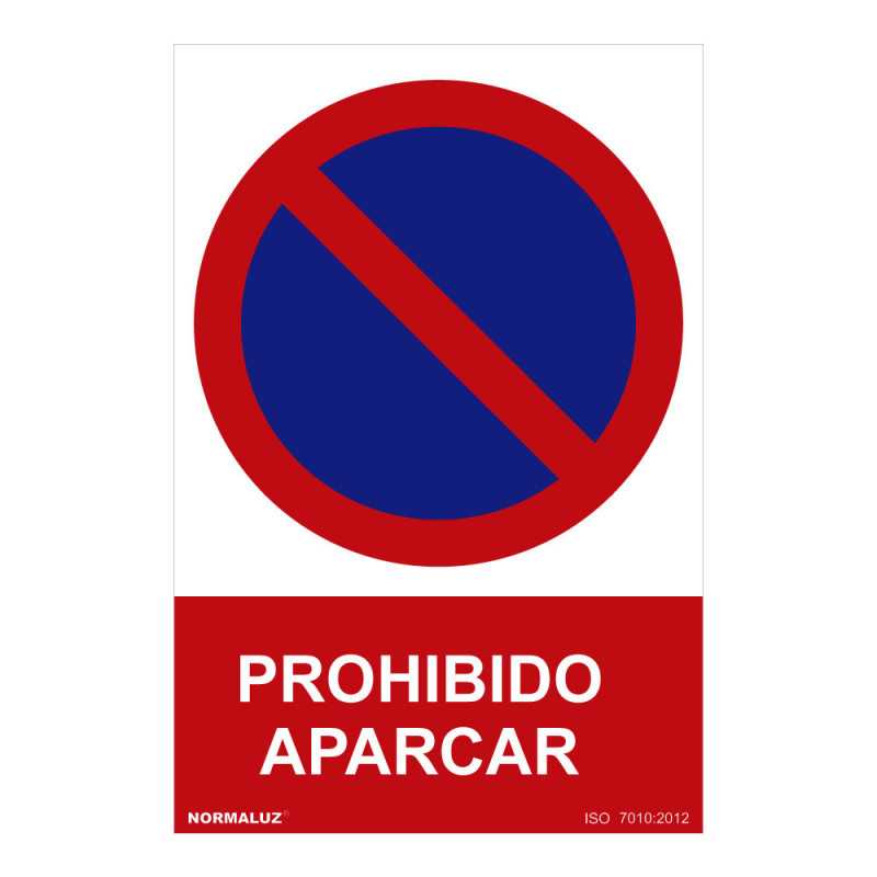 SEÑAL PROHIBIDO "PROHIBIDO APARCAR" (PVC 0.7mm) 30x40cm NORMALUZ⋆Armería Calatayud