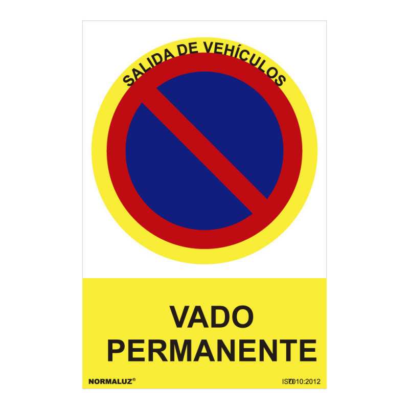 SEÑAL PROHIBIDO "VADO PERMANENTE" (PVC 0.7mm) 30x40cm NORMALUZ⋆Armería Calatayud